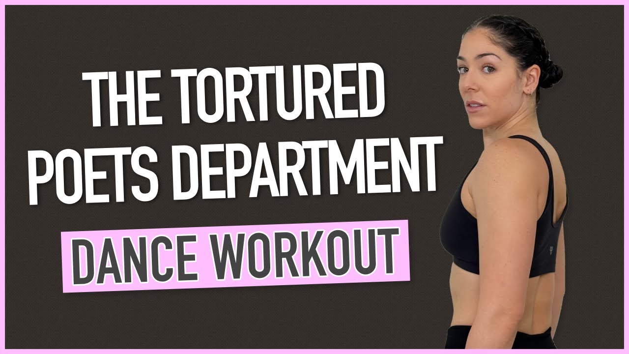Taylor Swift Dance Workout: The Tortured Poets Department