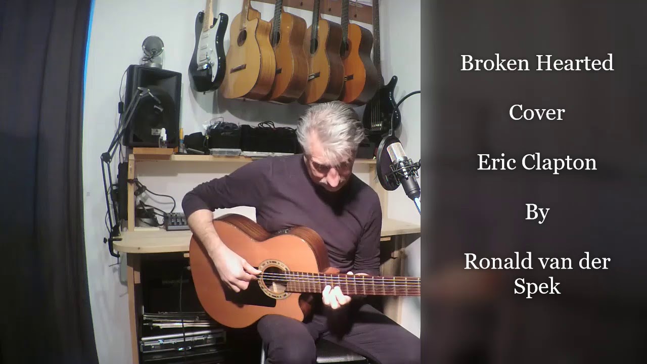 Broken Hearted / Eric Clapton acoustic  guitar cover