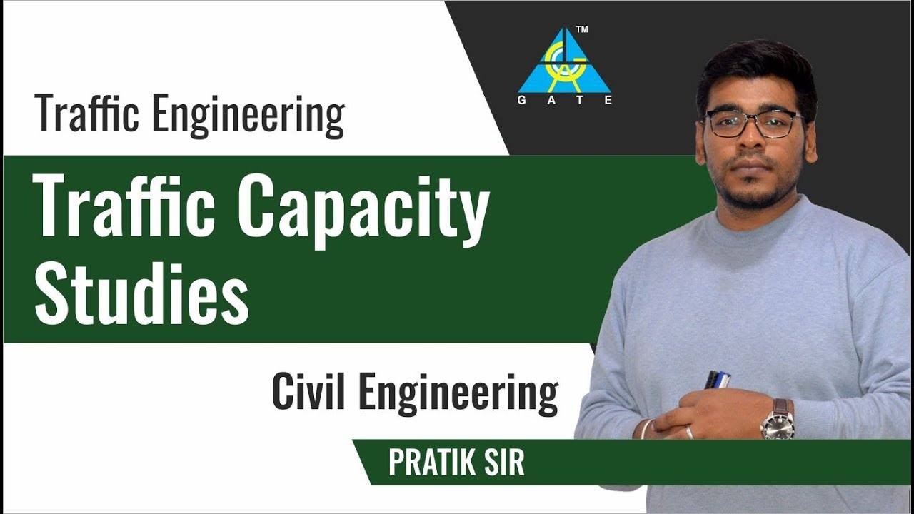Traffic Capacity Studies | Traffic Engineering