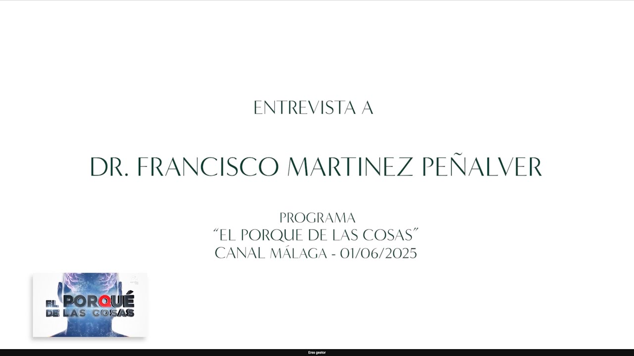 Entrevista Dr. Francisco Martínez en el programa 