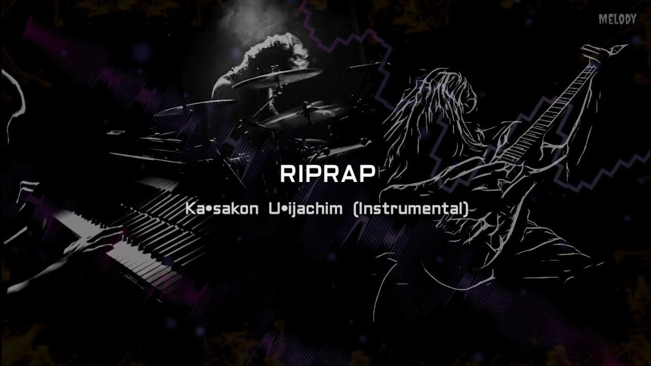 RIPRAP - Ka•sakon U•ijachim | Backing Track | Karaoke | Instrumental with Lyrics