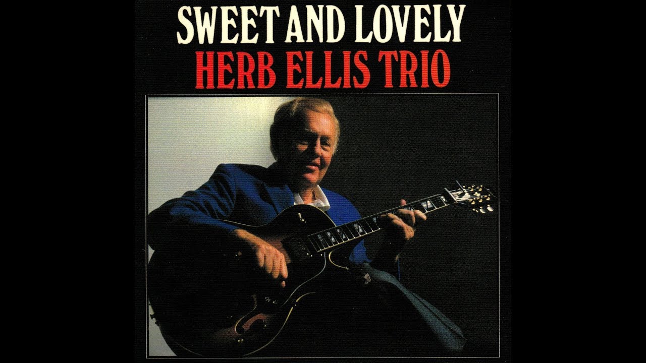Herb Ellis Trio 1983 - The Shadow Of Your Smile