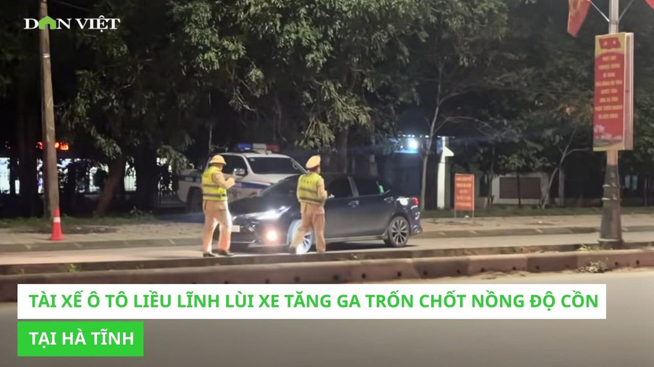 Tài xế ô tô liều lĩnh lùi xe tăng ga trốn chốt nồng độ cồn tại Hà Tĩnh