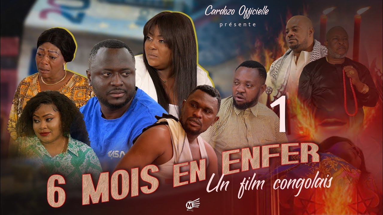 6 MOIS EN ENFER I EPISODE 1 I FILM CONGOLAIS I NOUVEAUTÉ
