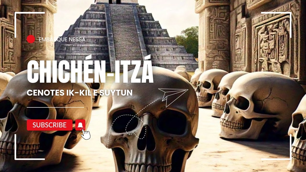 Chichén-Itzá - Cenotes Ik-kil e Suytun - Conheça os Mistérios de uma das 7 Maravilhas do Mundo