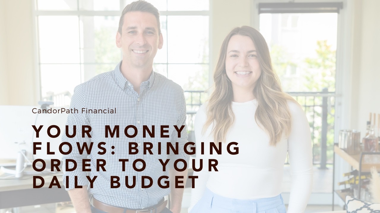Your Money Flows: Bringing Order to Your Finances