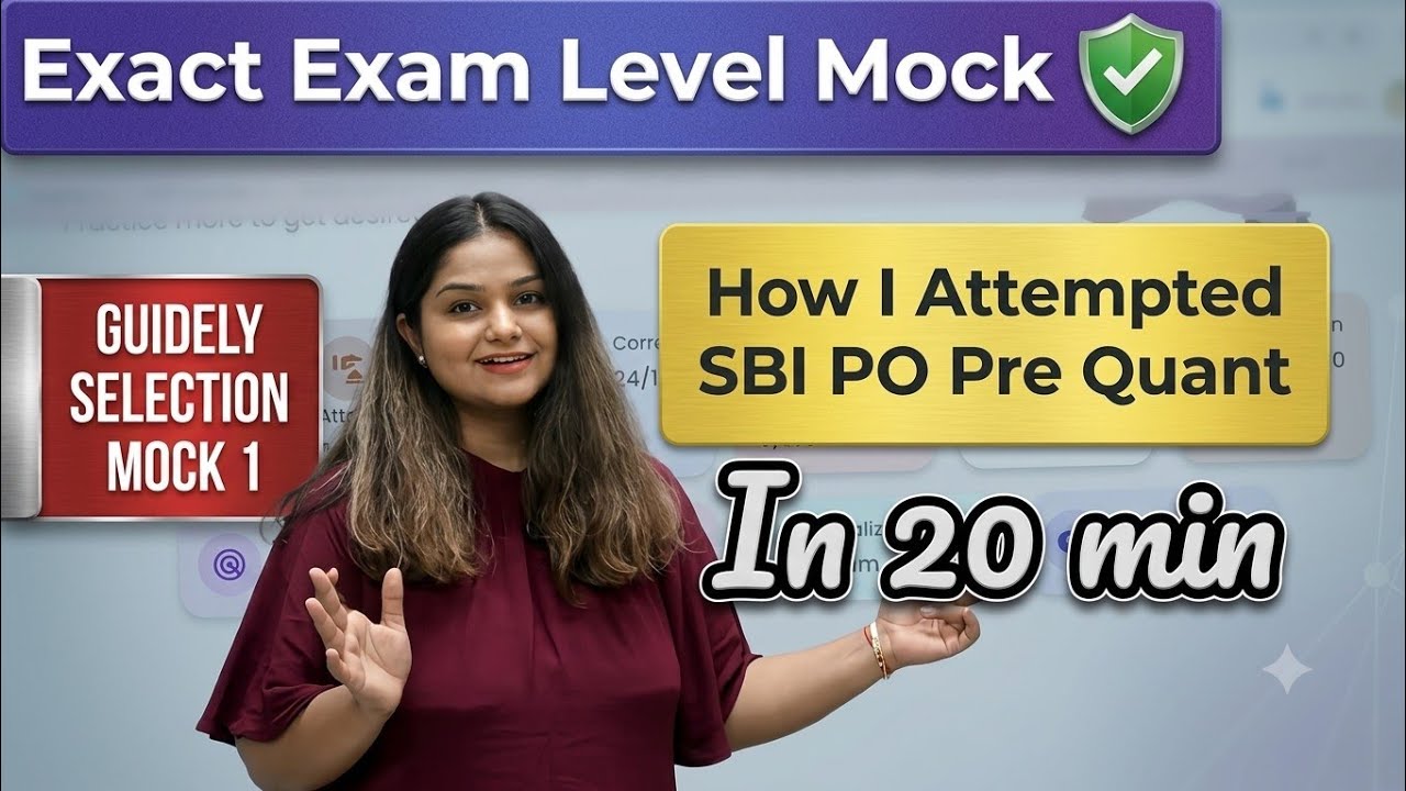 🚨 How I Attempted SBI PO Pre 2026 Quant Section in 20 Min 😱 Exact Exam Level Guidely Selection Mock