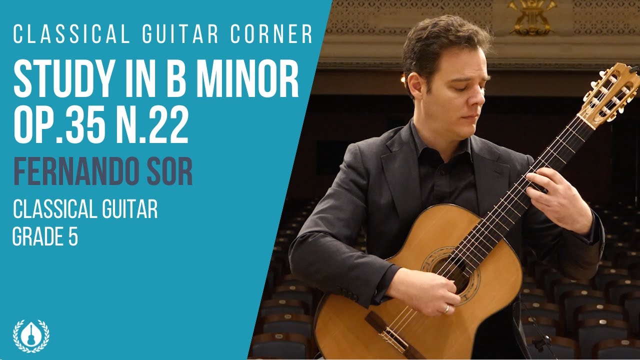 Study in B Minor by Fernando Sor - Grade 5 Repertoire for Classical Guitar