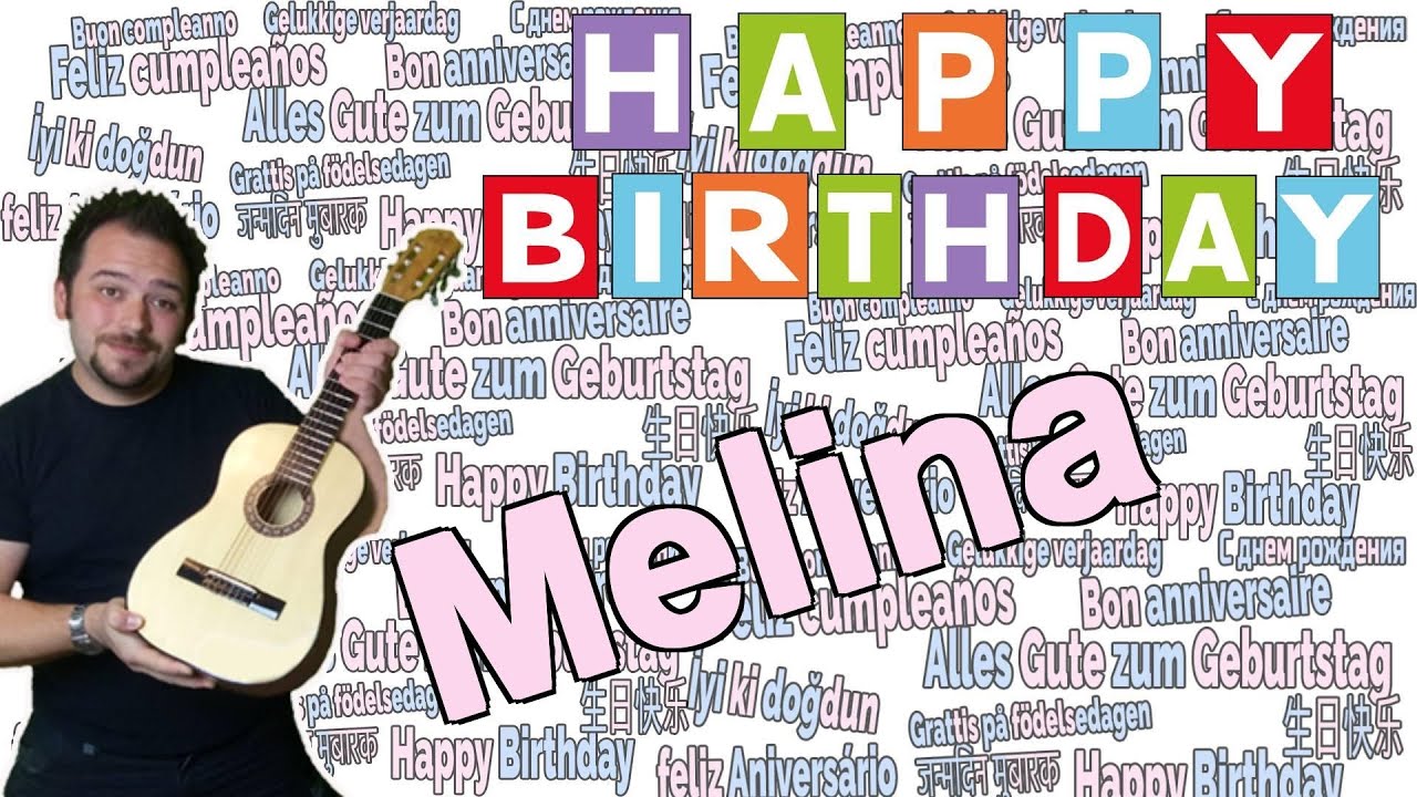 🎉 Happy Birthday Melina - Das Geburtstagslied für Melina 🎉