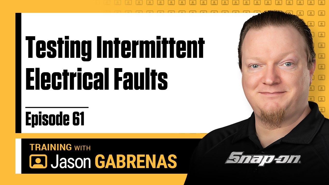 Snap-on Live Training Episode 61 - Testing Intermittent Electrical Faults