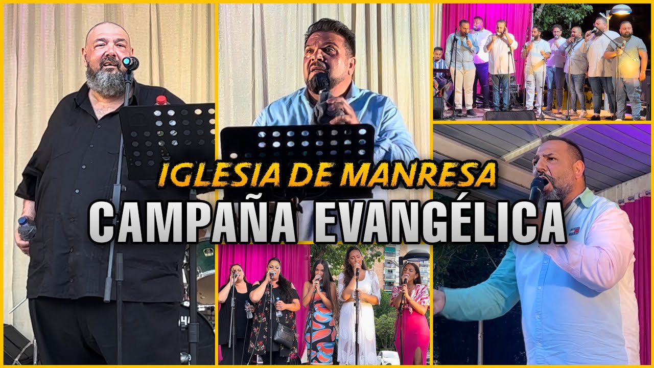 CAMPAÑA EVANGÉLICA | Iglesia de Manresa | Perico de Barcelona | Gordo de Manresa, Noé de la Mina