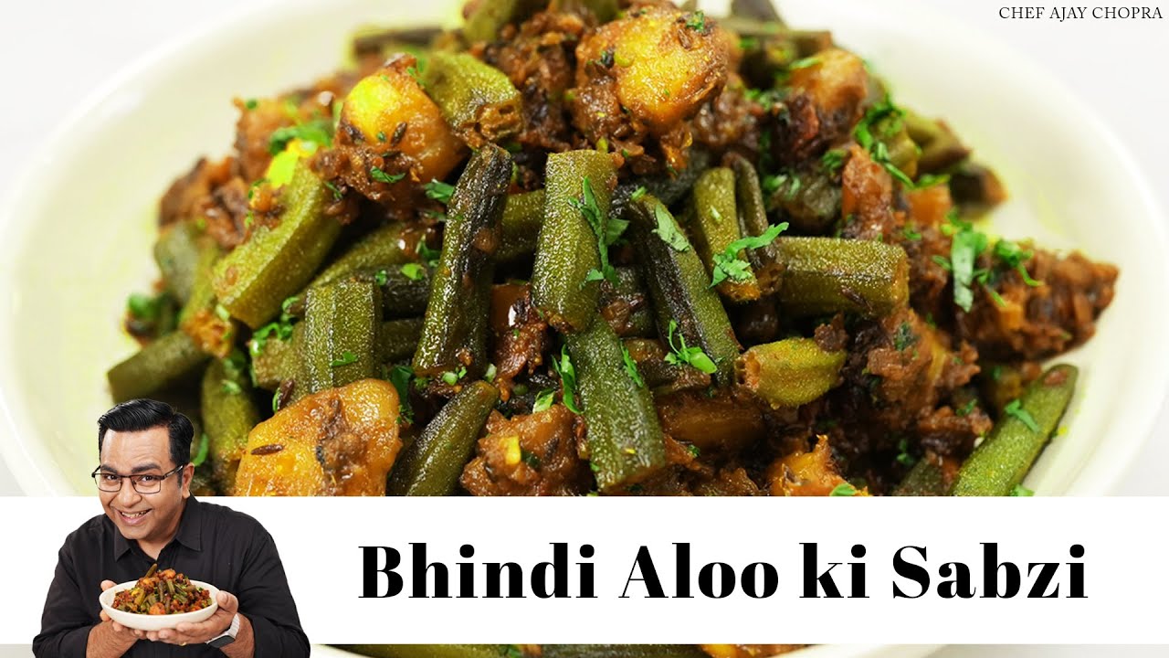 Bhindi Aloo Ki Sabzi | Quick And Simple चटपटी मसालेदार भिंडी आलू फ्राई | Chef Ajay Chopra
