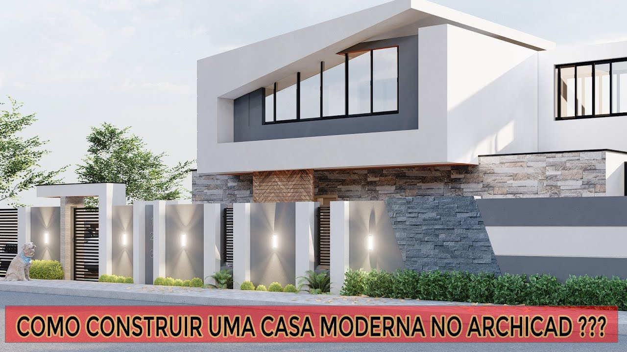 Aprenda a DESENHAR uma CASA MODERNA no ARCHICAD - Curso especial e intensivo ( Vídeo completo)