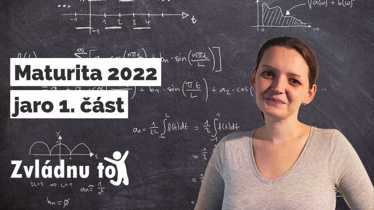 Maturita z matematiky, jaro 2022, příklady 1 - 13