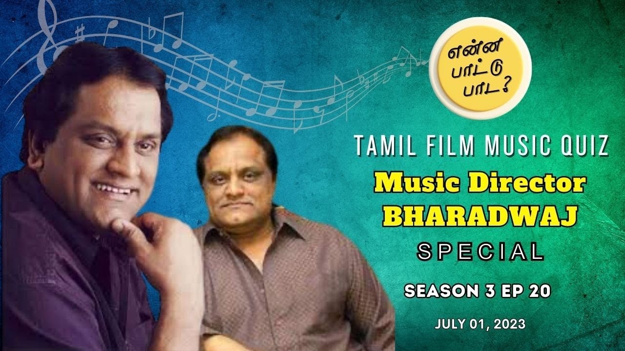 Enna Paattu Paada | Tamil Film Music Quiz S3 EP 20 | Music Director Bharadwaj Tamil Hit Songs