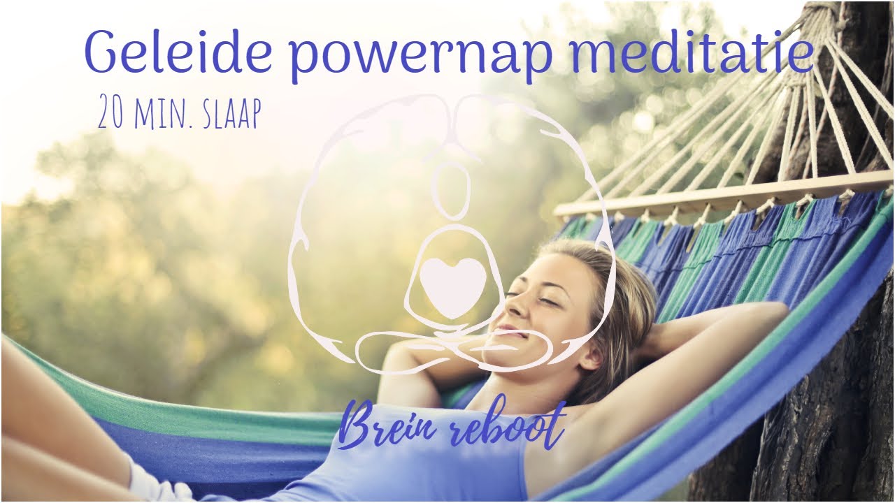 Geleide meditatie: krachtslaapje / powernap (brein reboot)