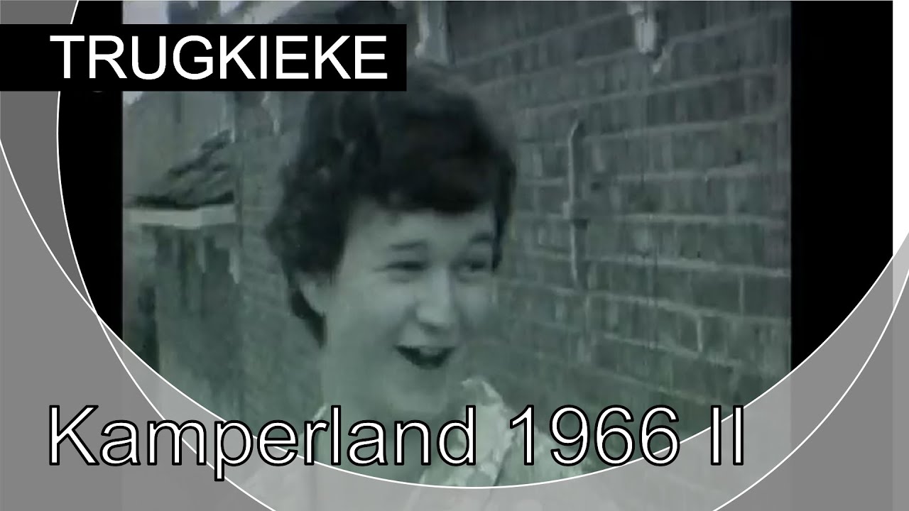 Trugkieke - Kamperland 1966 II