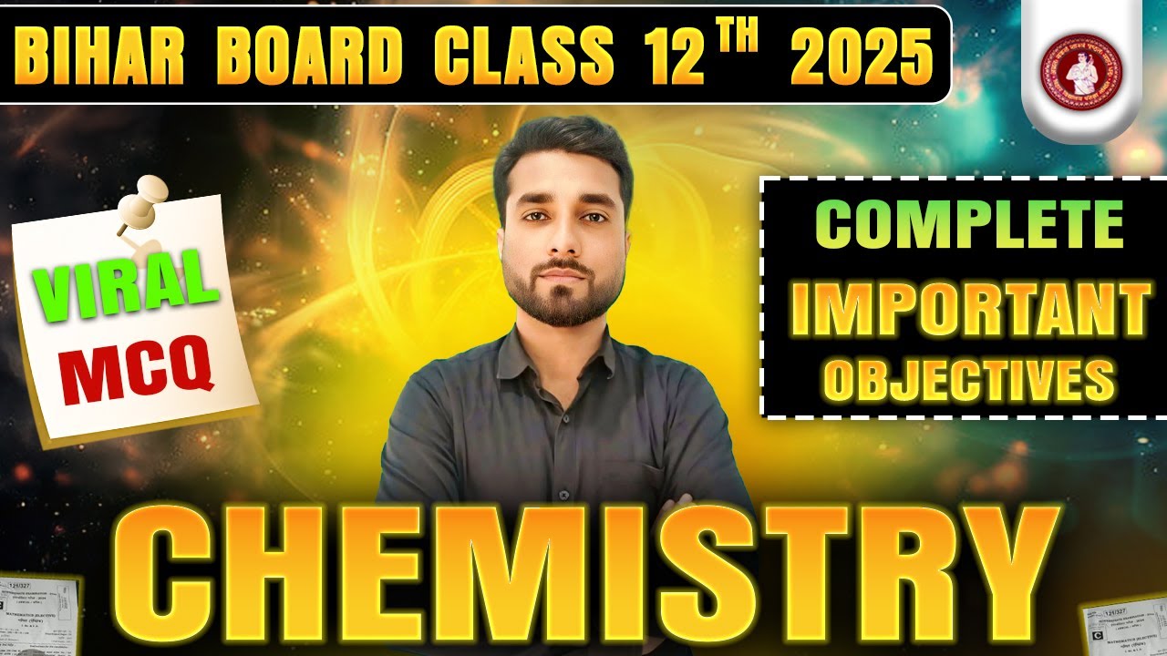 Complete Chemistry VVI Objective Question | Class 12th Chemistry VVI Objective Bihar Board 2025 exam