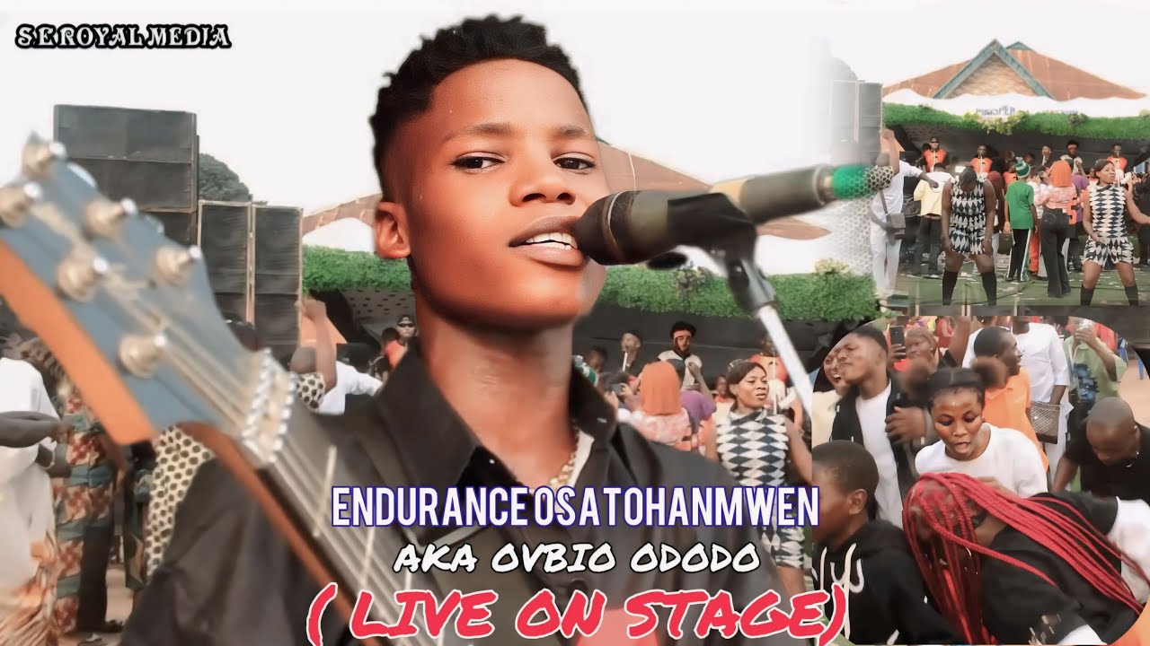 ENDURANCE OSATOHANMWEN AKA OVBIO ODODO( LIVE ON STAGE) EDO MUSIC 2025