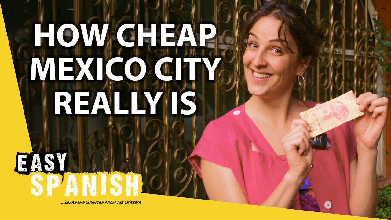 What Can You Get for $5 in Mexico City? | Easy Spanish 334