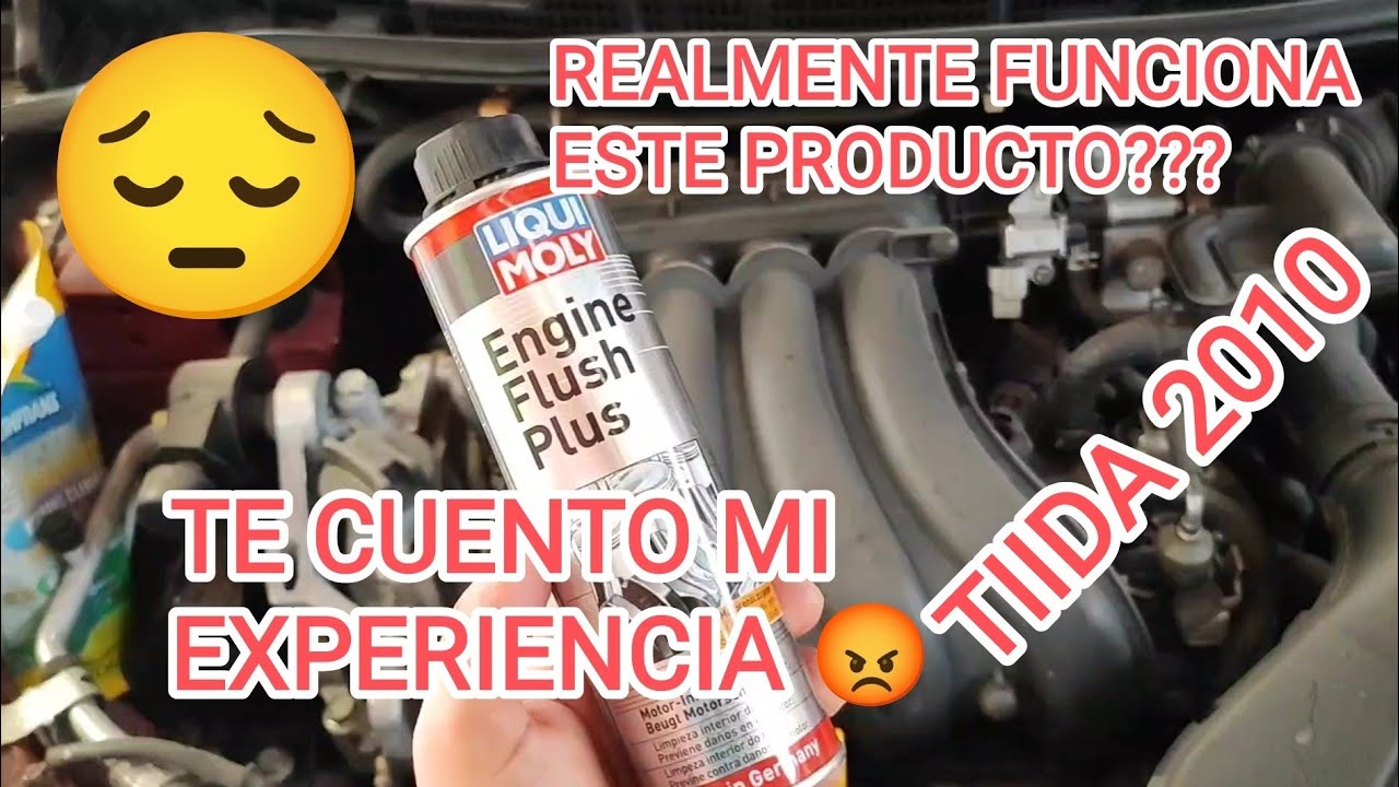 LIMPIEZA INTERNA DE MOTOR LIQUI MOLY ENGINE FLUSH PLUS (MI EXPERIENCIA USANDO ESTE PRODUCTO)