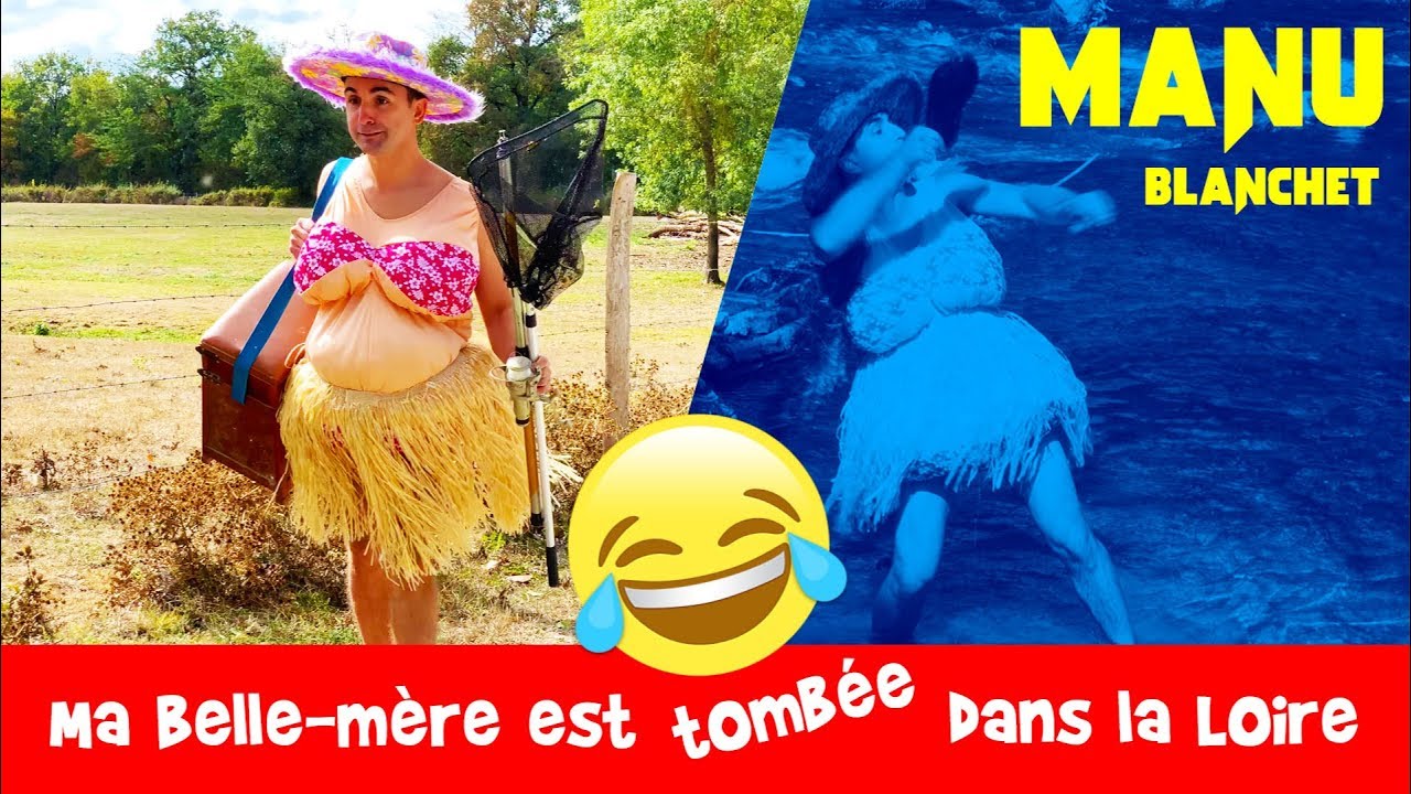 Ma belle-mère est tombée dans la Loire