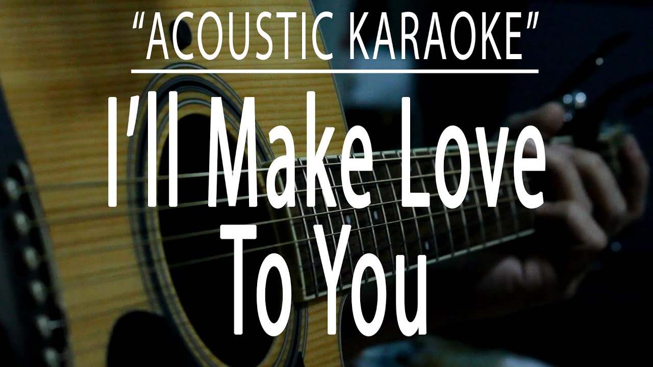 I'll Make Love To You - Boyz II Men (Acoustic karaoke)