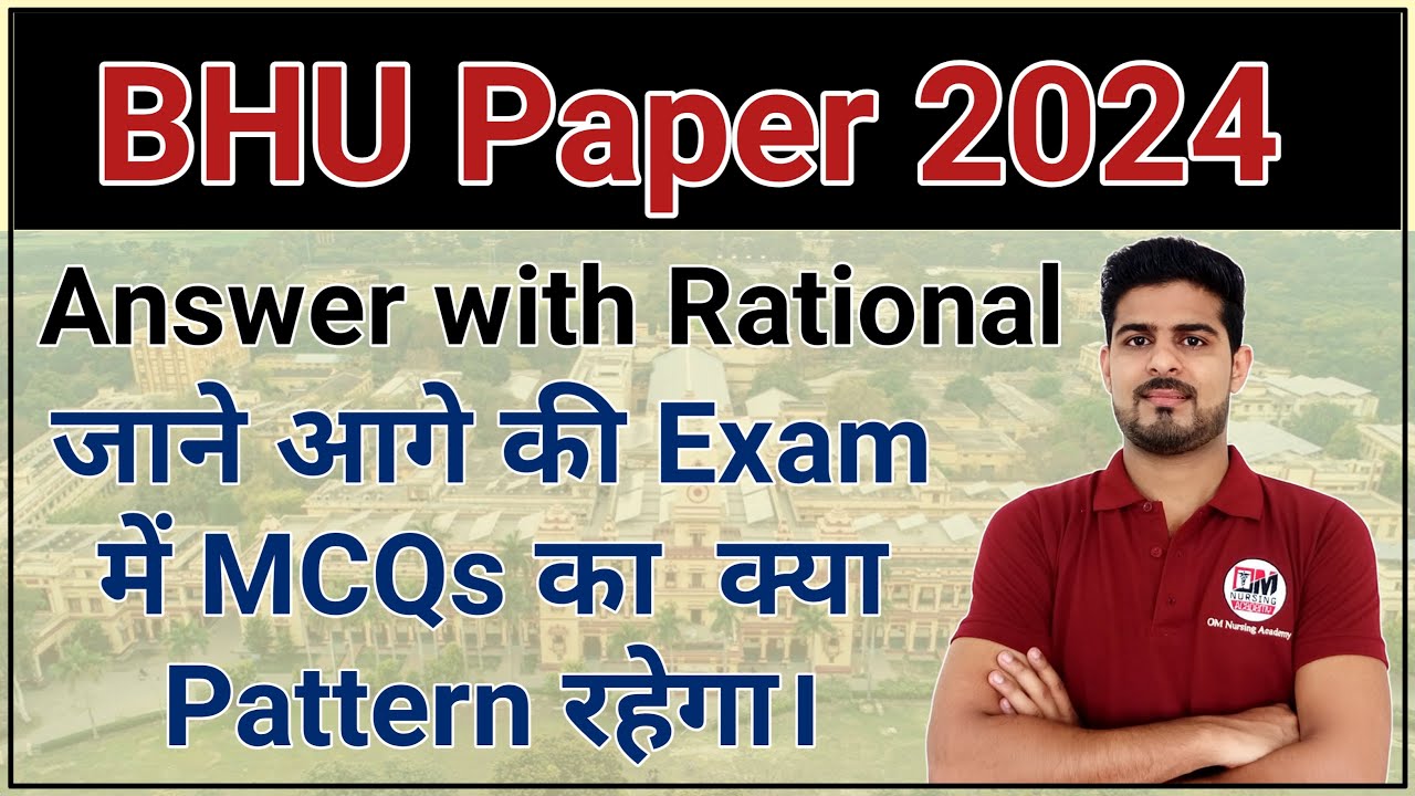 BHU Nursing Officer 2024 Paper | Complete Solution | New Challenged MCQs