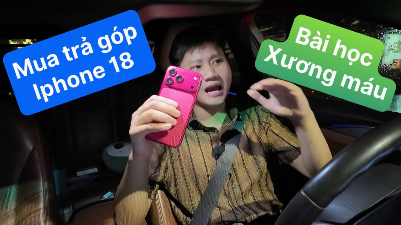 B&agrave;i Học Mua Trả G&oacute;p Iphone 18 Pro Max 100 Triệu | GoGo TV