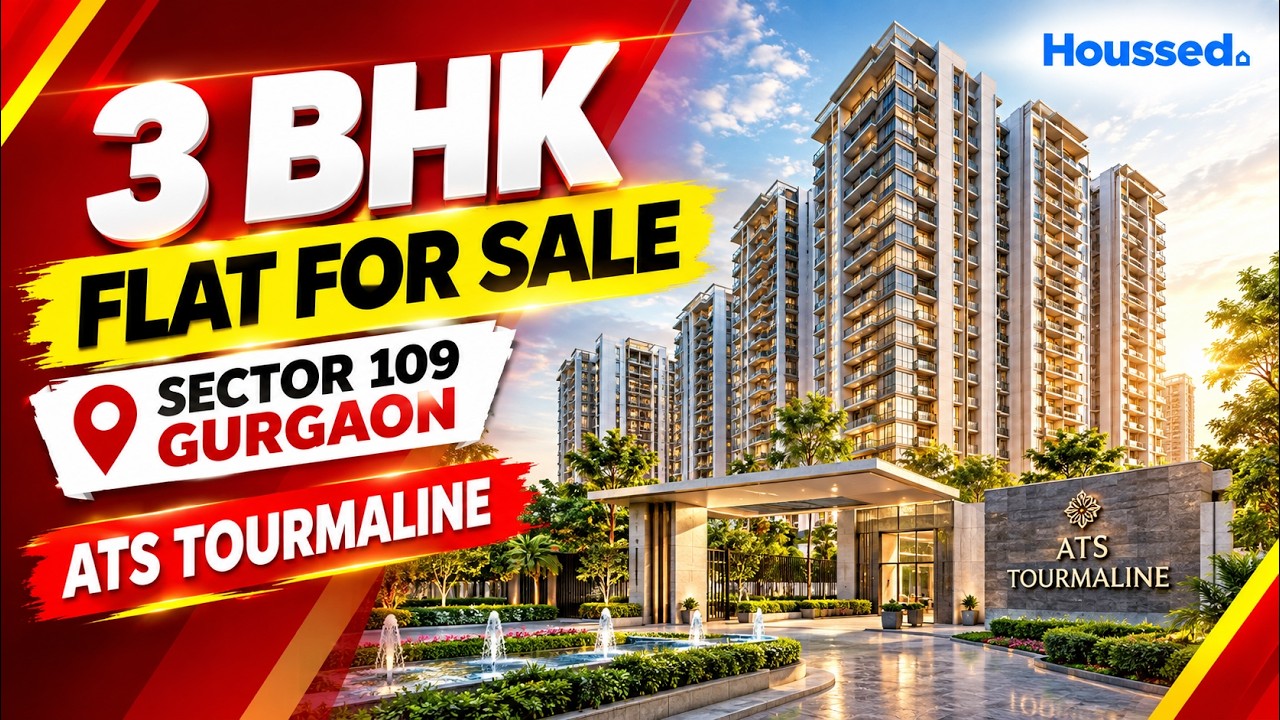 3 BHK Flat for Sale in Sector 109, Gurgaon | ATS Tourmaline