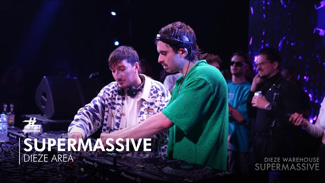 Supermassive | Dieze Area | Dieze Warehouse