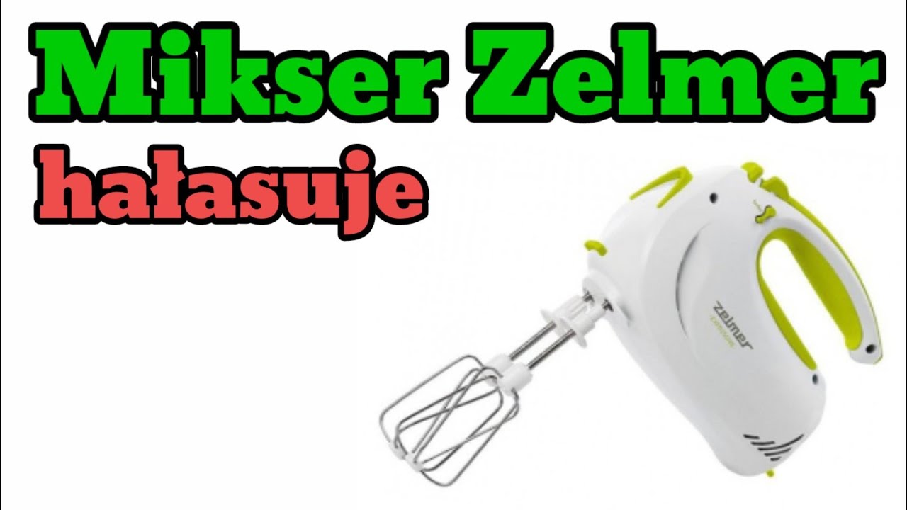 Mikser Zelmer hałasuje | naprawa, czyszczenie