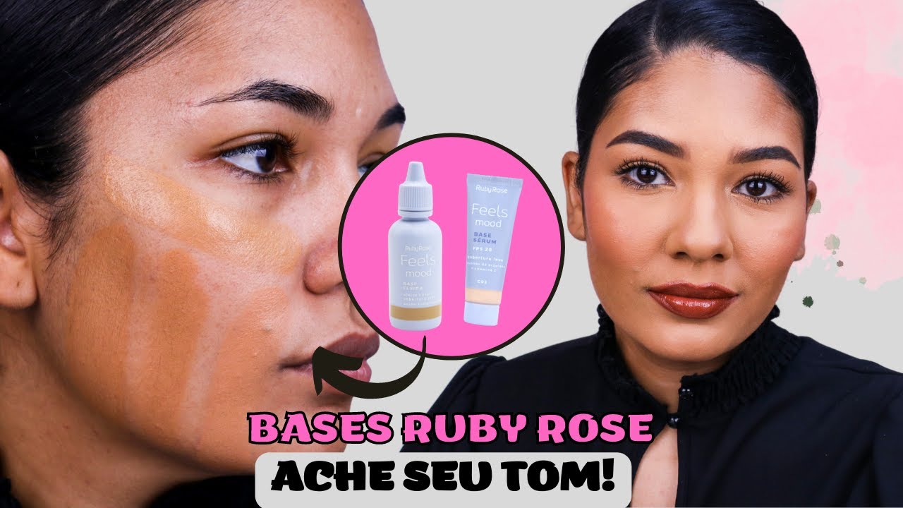 Comparação de cores NOVA BASE RUBY ROSE - Ache o seu tom!!! Base Feels Mood