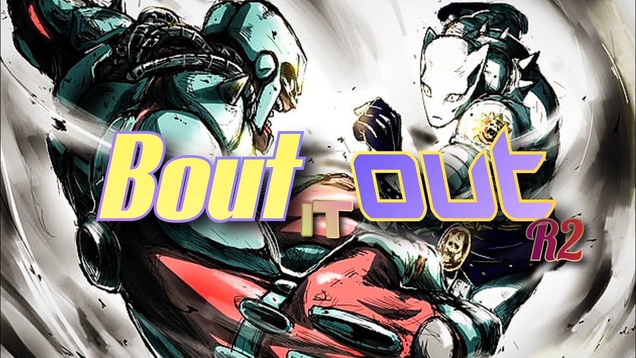 Jojo Bizarre Adventure - Bout it out ep6