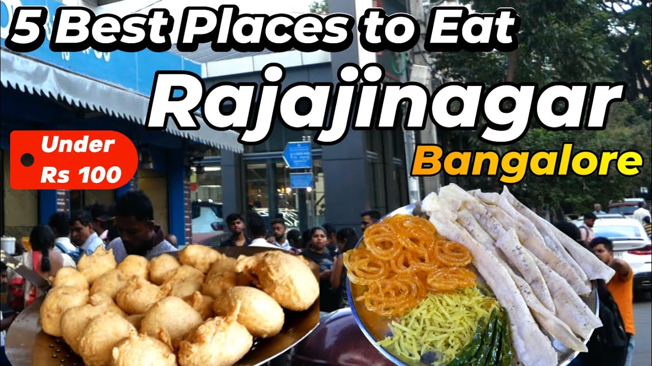 Top 5 Best Food Places in Rajajinagar, Bangalore | Must-Visit Restaurants & Cafes 2025 Under Rs 100