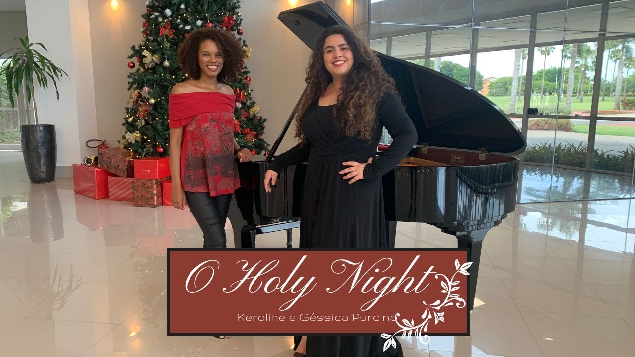 O Holy Night - Keroline e Géssica Purcino