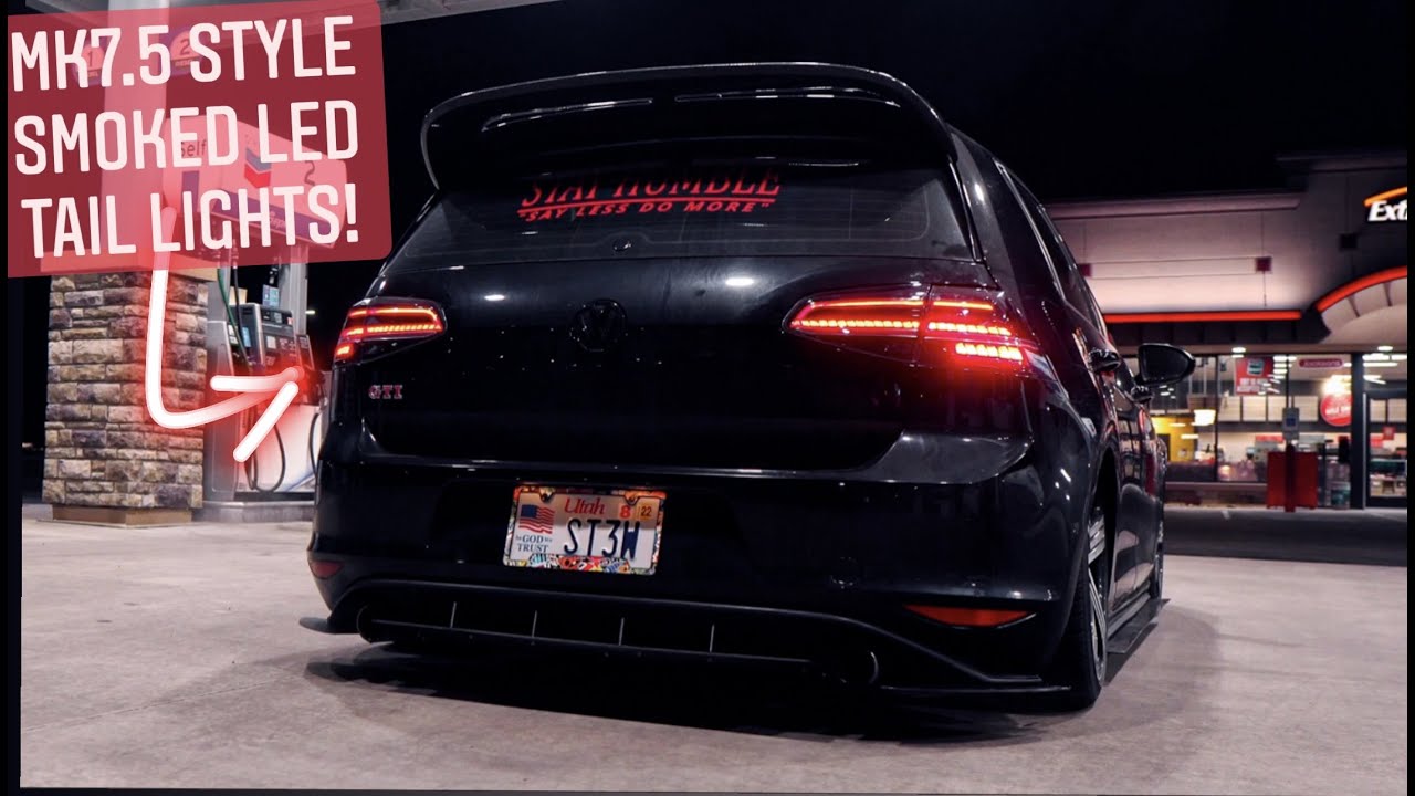 Установка и обзор светодиодных задних фонарей Smoked LED MK7 GTI!