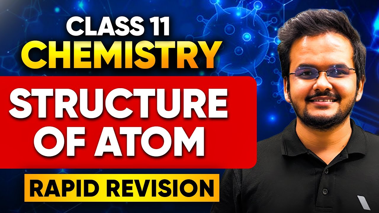 Class 11 Chemistry Structure of Atom One Shot #class11 #class11science #infinitylearn