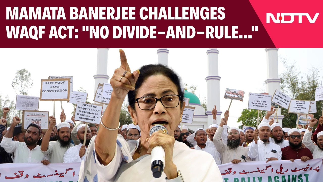 Waqf Act | "No Divide-And-Rule In West Bengal": Mamata Banerjee Challenges Waqf Act