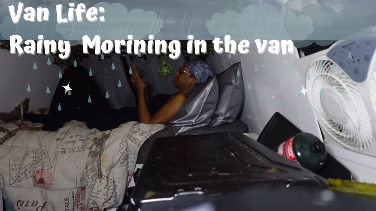 Van Life: A Rainy Morning In The Van | Making Dinner For Breakfast