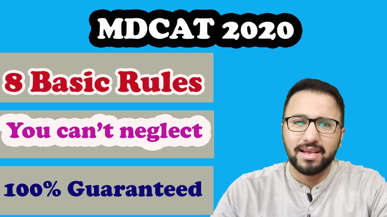 You can't neglect these 8 Basic rules to Crack MDCAT 2020 | MDCAT 2020