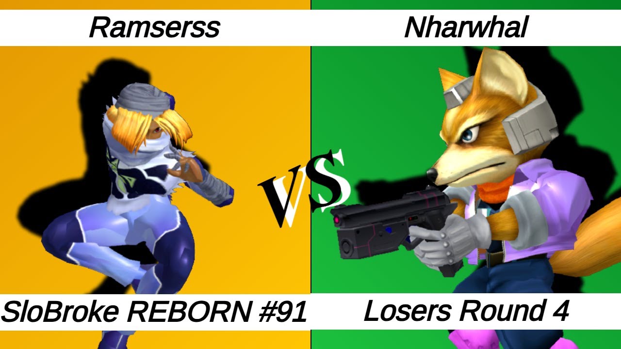 SloBroke REBORN #91 Melee Singles LR4 – Nharwhal ⟮Fox⟯ vs Ramserss ⟮Sheik⟯