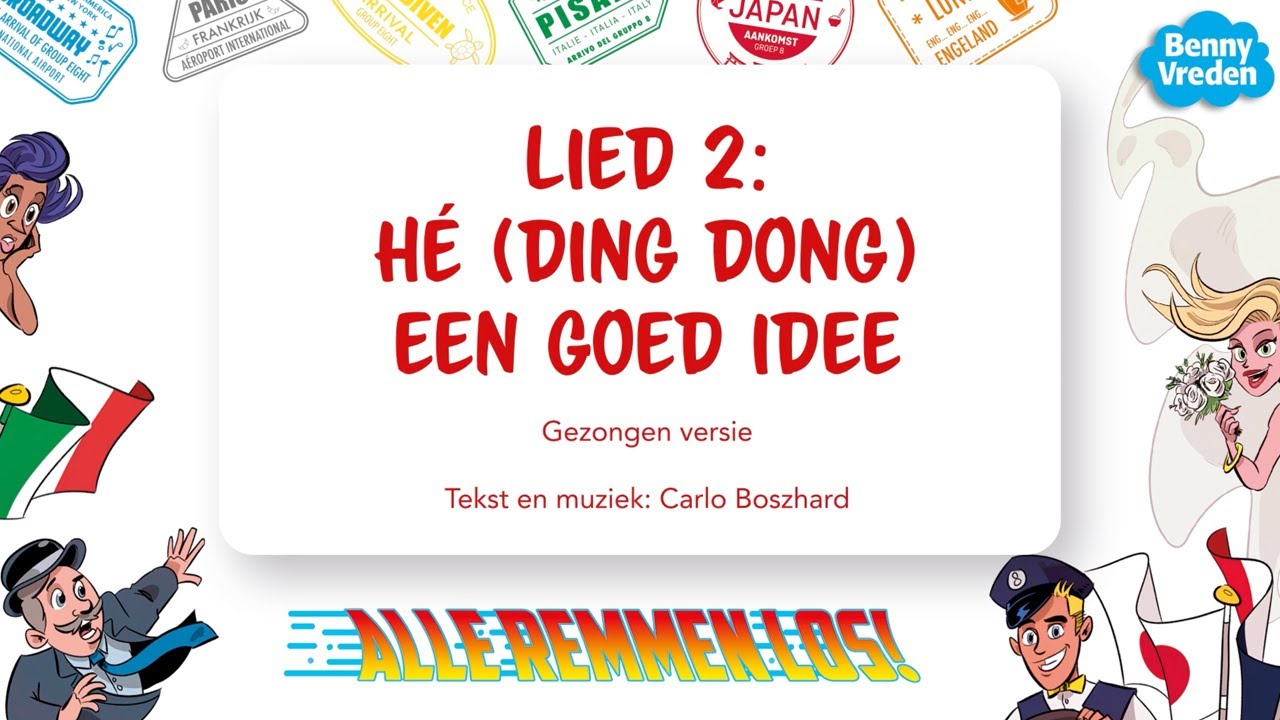 Lied 2: Hé (ding dong) een goed idee (meezingversie) - uit musical Alle remmen los!
