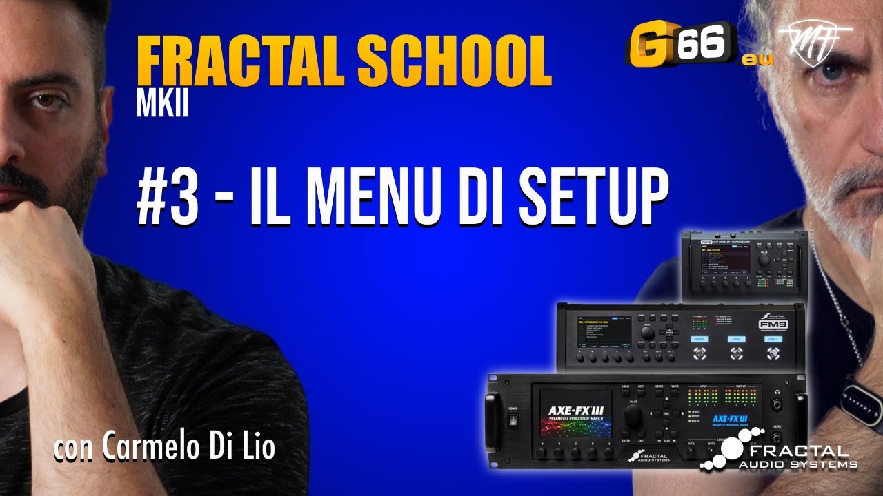 Fractal School MKII - #3 - Il menu di SETUP