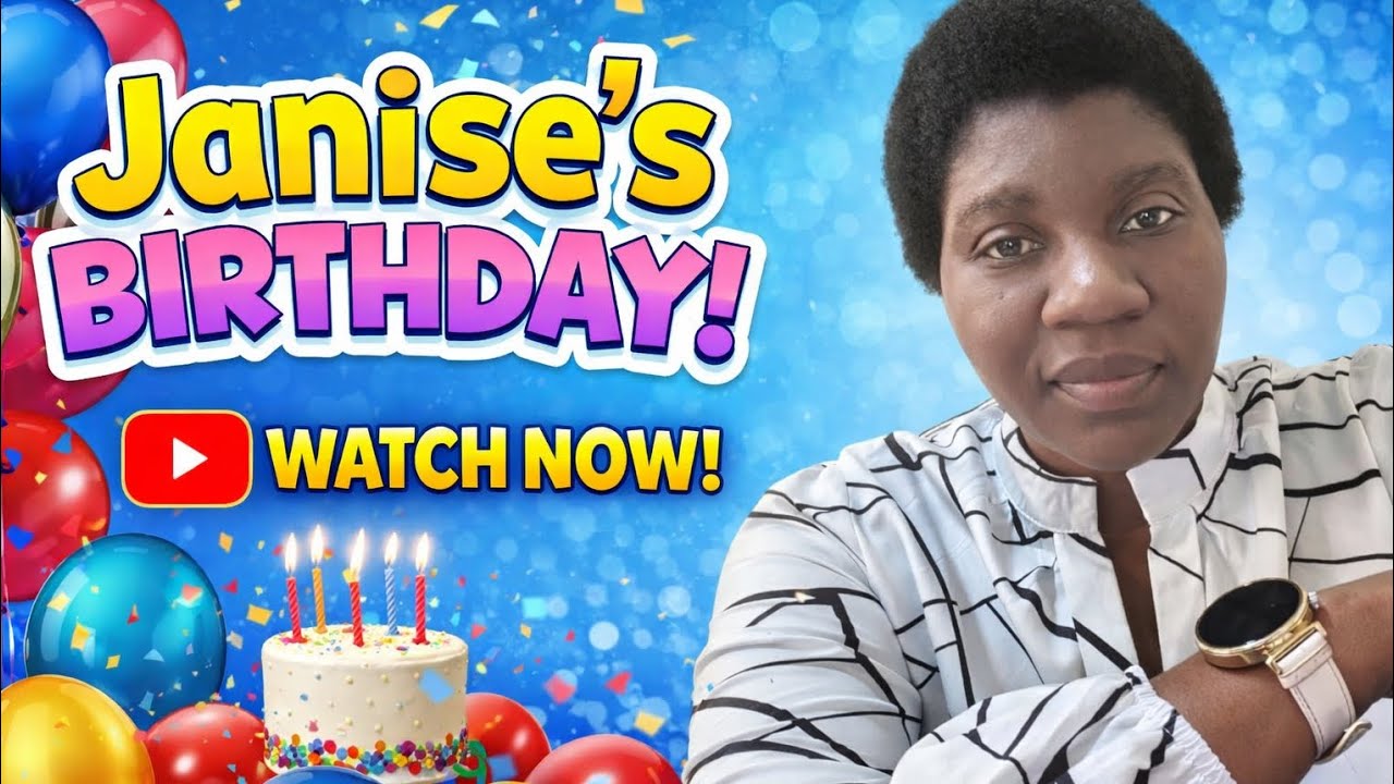 Janise's Birthday 4 March 