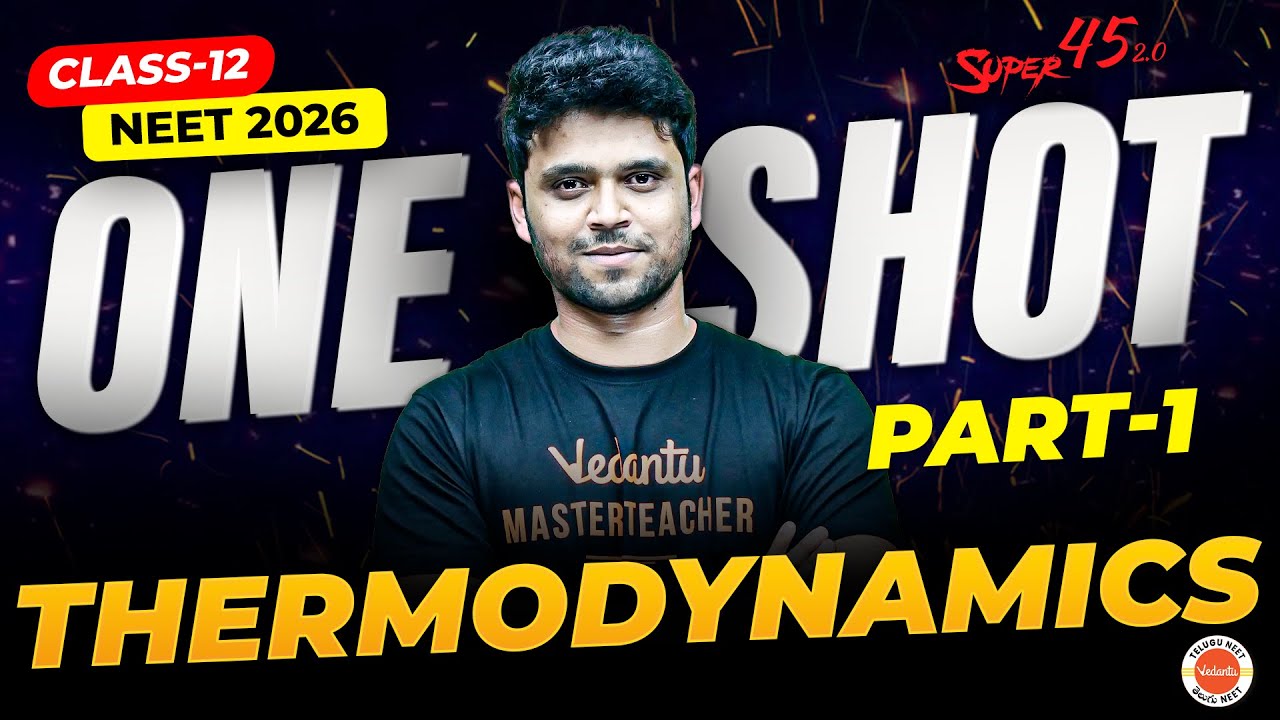 Thermodynamics Part-1 🔥 | Physics | Class 12 Biology | NEET 2026 | Ahad Sir