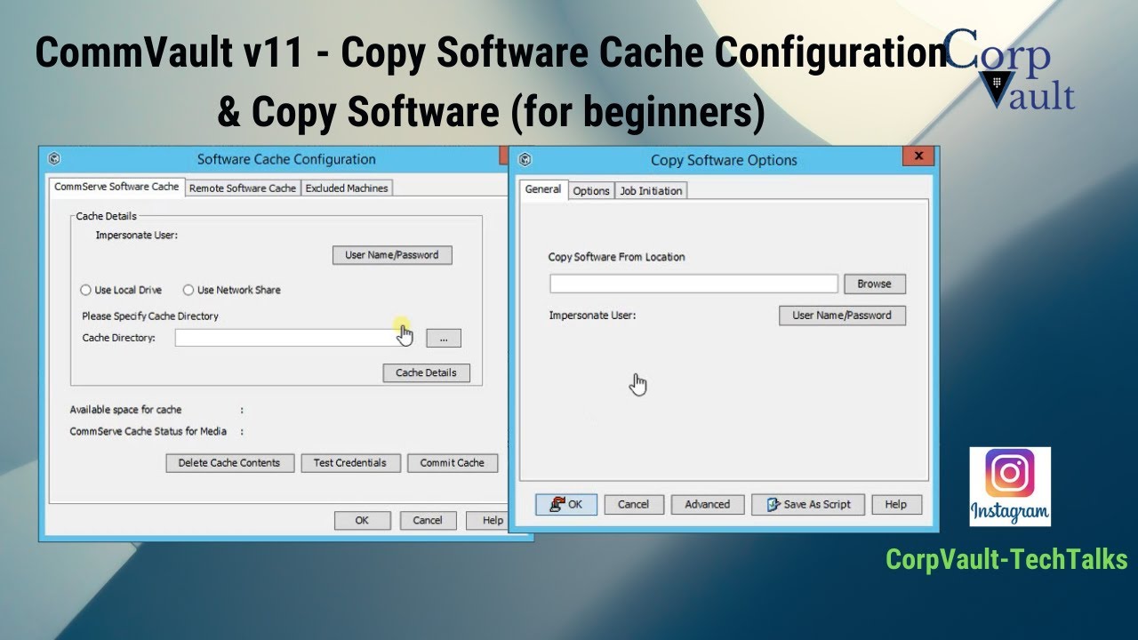 #CommVault v11 - Software Cache Configuration & (how to) Copy Software (for beginners)