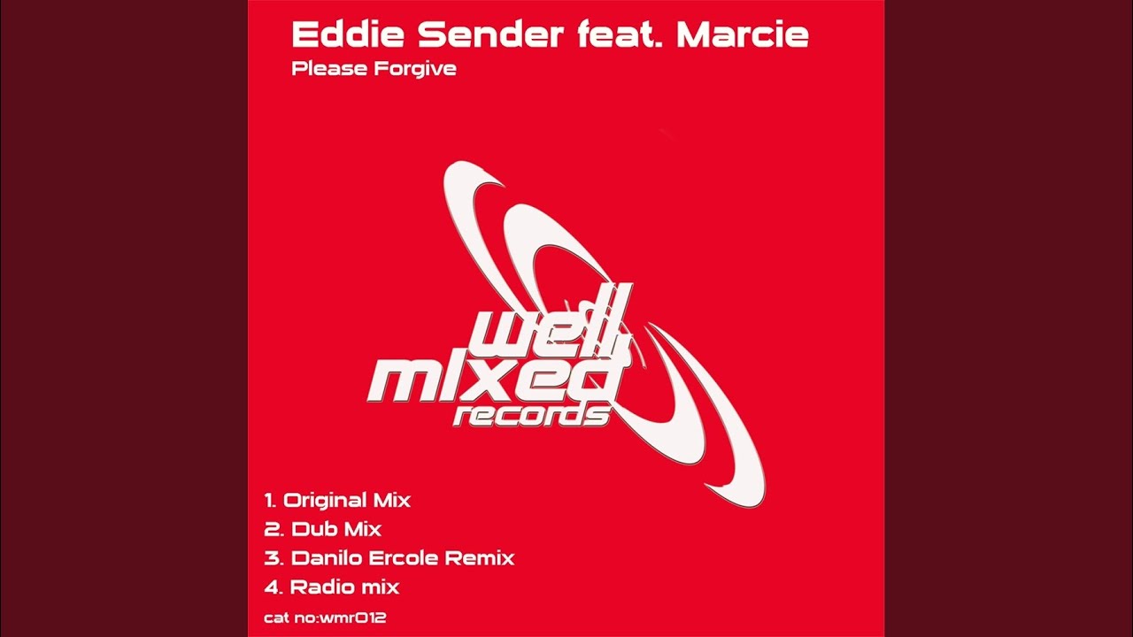 Please Forgive (Original Mix)