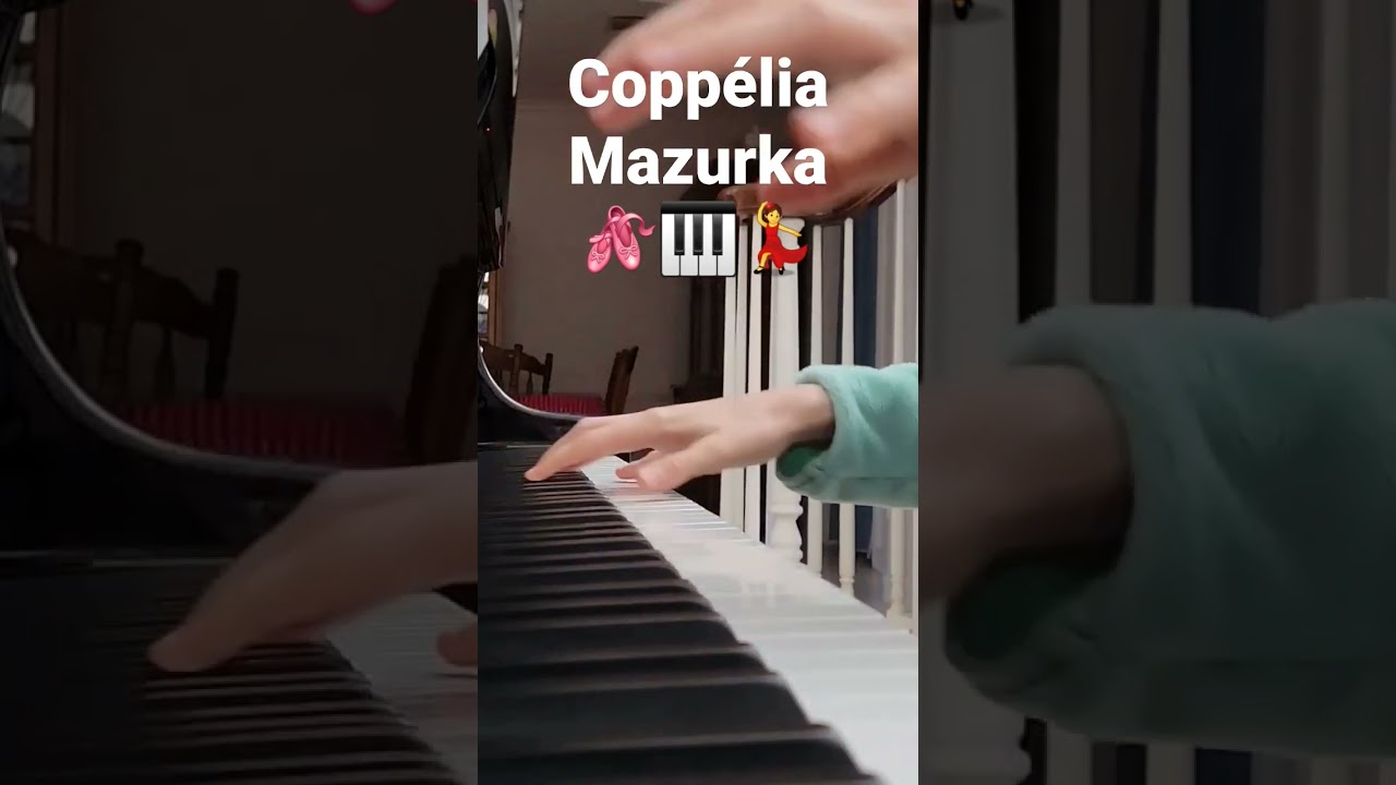 Mazurka from Copp&eacute;lia: energetic music to start the week! 🎹🩰🎶💃