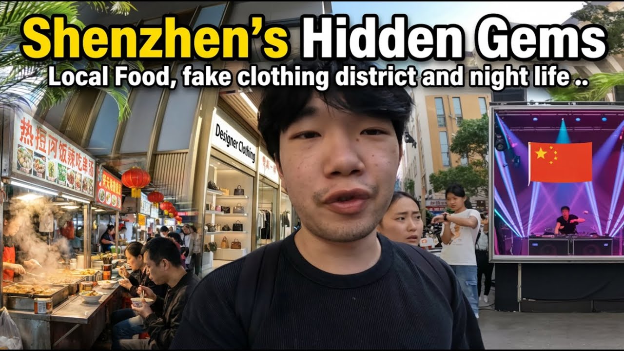 Exploring Shenzhen’s Hidden Gems-  Food, Fake Clothes, Night Life 🇨🇳